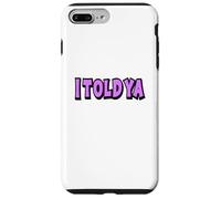 Ya te dije Carcasa para iPhone 7 Plus/8 Plus