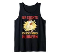 Ya tuve Suficiente, iré a mi Granja de Pollos Camiseta sin Mangas