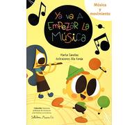 Ya va a empezar la música (Música i moviment)