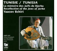 Yaacov Bchiri - Tunisia: Recollection of the Jews of Jerba