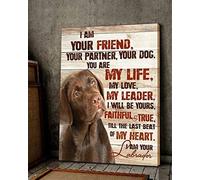 YAASIMOULE Afiche Todo Perro Labrador Chocolate Soy Tu Amigo Compañero Eres Mi Vida Amor Líder