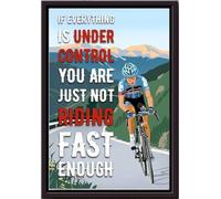 YAASIMOULE ¿Está todo bajo control? Simplemente no vas lo suficientemente rápido. Póster artístico de ciclismo enmarcado en lienzo mate.
