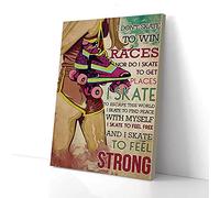 YAASIMOULE No patines para ganar carreras, patino para sentirme fuerte. Impresiones en lienzo de patinaje sobre ruedas. Arte de pared.