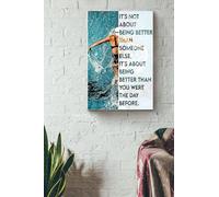 YAASIMOULE Póster de natación No se trata de ser el mejor, arte de pared deportivo, regalo para nadadores, atletas, amantes del agua, lienzo, galería, envuelto, enmarcado, idea de impresión.