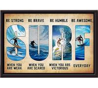 YAASIMOULE Póster de surf enmarcado en lienzo mate Sé fuerte, valiente, humilde