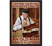 YAASIMOULE Póster de violín Nunca subestimes a un anciano que es luthier (enmarcado en lienzo mate)