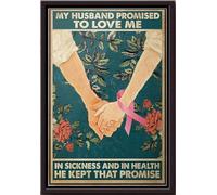 YAASIMOULE Póster enmarcado con lienzo mate para concienciar sobre el cáncer de mama: «Mi esposo prometió amarme en la salud y en la enfermedad, y cumplió su promesa».