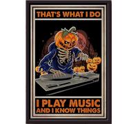 YAASIMOULE Póster enmarcado en lienzo mate con el texto Eso es lo que hago, toco música y sé cosas de Halloween DJ