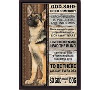 YAASIMOULE Póster enmarcado en lienzo mate con la frase Dios dijo que necesito a alguien lo suficientemente fuerte como para tirar de un malinois belga.
