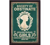YAASIMOULE Póster enmarcado en lienzo mate de la Sociedad de Chicas Obstinadas y Testarudas que Desagradan Gravemente a la Gente desde 1813