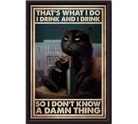 YAASIMOULE Póster Gato negro, eso es lo que hago, bebo y vino, así que no sé nada, lienzo mate enmarcado.