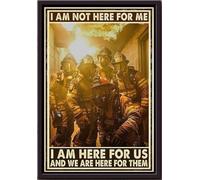 YAASIMOULE Póster No estoy aquí para mí, nosotros y somos ellos, bombero luchando, lienzo mate enmarcado.