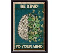YAASIMOULE Póster Sé amable con tu mente y cerebro enmarcado en lienzo mate