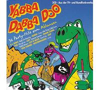 Yabba Dabba Doo-36 Party Hits zum Abtanzen - Yabba Dabba Doo-36 Party Hits zum Abtanzen