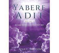 Yabere Adit: Jiri a Marako Cura 8:27-16:8