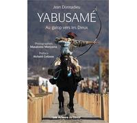 Yabusamé: Au galop vers les Dieux