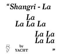 Yacht - Shangri-la [Vinilo]