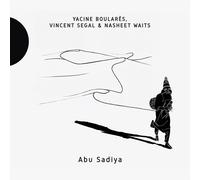 Yacine Boulares & Vincent Segal – Abu Sadiya – CD (Importación USA)