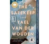 Yael Van Der Wouden The Safekeep (Tapa blanda) (Importación USA)