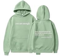 Yaepoip Sudadera con Capucha Querida Persona detrás de mí, Sudaderas Eres Suficiente (Green,M)