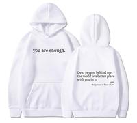 Yaepoip Sudadera con Capucha Querida Persona detrás de mí, Sudaderas Eres Suficiente (White,XXL)