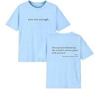 Yaepoip You Are Enough Dear Person Behind Me Shirt Women Mental Health Matters Graphic Casual Tshirt (Light Blue,XL)
