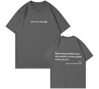 Yaepoip You Are Enough Dear Person Behind Me Shirt Women Mental Health Matters Graphic Casual Tshirt (Dark Gray,XXL)