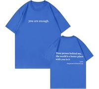 Yaepoip You Are Enough Tshirt Dear Person Behind Me Shirt for Men Mental Health Matters Graphic Casual Top (Royal Blue,XXL)