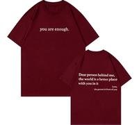 Yaepoip You Are Enough Tshirt Dear Person Behind Me Shirt for Men Mental Health Matters Graphic Casual Top (Burgundy,3XL)