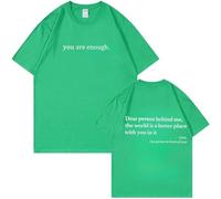 Yaepoip You Are Enough Tshirt Dear Person Behind Me Shirt for Men Mental Health Matters Graphic Casual Top (Green,3XL)