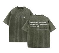 Yaepoip You Are Enough Tshirt Dear Person Behind Me Shirt for Men Mental Health Matters Vintage Graphic Casual Top (Dark Green,L)