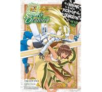Yagi, Takashi – ¿Está mal intentar ligar con chicas en una mazmorra? Sword Oratoria – Vol. 2 – GN