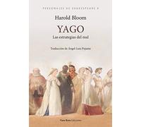 Yago: Las estrategias del mal: 4 (Personajes de Shakespeare)