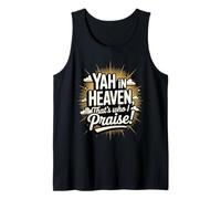 ¡Yah en el Cielo, Ese es a quien alabo! Camiseta sin Mangas