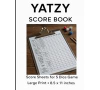 Yahtzee Score Book: Large Print Score Sheets: Basic Instructions Included • 8.5 x 11 Inches • Minimalist Dice Design