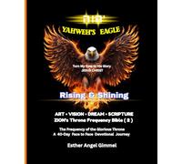 Yahweh's Eagle: Turn Your Eyes to His Glory: JESUS CHRIST (Zion’s Throne Frequency Bible - Turn My Eyes to the Glory)