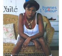 Yaite - Hymnes à L'amour