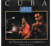 Yakare Bayamo - Cuba - XIIème Festival De La Charanga (Salsa, Son Erotico, Rumba Cajon, Guaracha)