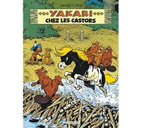 Yakari - Tome 3 - Yakari chez les castors (version 2012) (Yakari, 3)