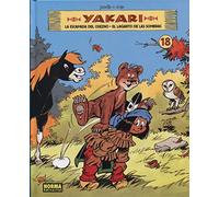 YAKARI VOL 18 CAST. LA ESCAPADA DEL OSEZNO EL LAGARTO DE LAS SOMBRAS