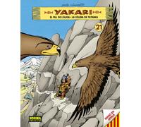 YAKARI VOL 21. EL FILL DE L'ALIGA - LA COLERA DE TATANKA | Alexander Ibarz, Laura Sjoberg