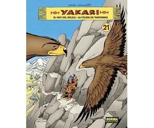 YAKARI VOL 21. EL HIJO DEL AGUILA - LA COLERA DE THATHANKA