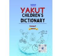 Yakut Children's Dictionary: 1 (Connect with Yakut)