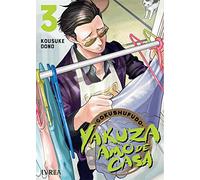 Yakuza Amo De Casa 03 (GOKUSHUFUDO: YAKUZA AMO DE CASA)