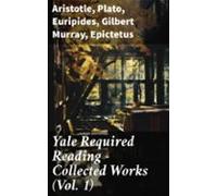 Yale Required Reading - Collected Works (vol. 1) (ebook)