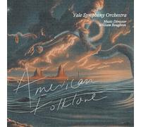 Yale Symphony Orchestra - William Boughton - American Folklore