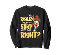 Yall Do Realize I'm Gonna Snap One Day Right - Chicken Lover Sudadera