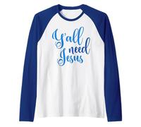 Ya'll Need Jesus Easter Christian Church Hombres Mujeres Niños Niña Camiseta Manga Raglan