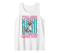 Yall were Feral But I Low Key Love You Funny Raccoon Teacher Camiseta sin Mangas
