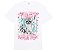 Yall were Feral But I Low Key Love You Funny Raccoon Teacher Comfort Colors Adult Heavyweight T-Shirt